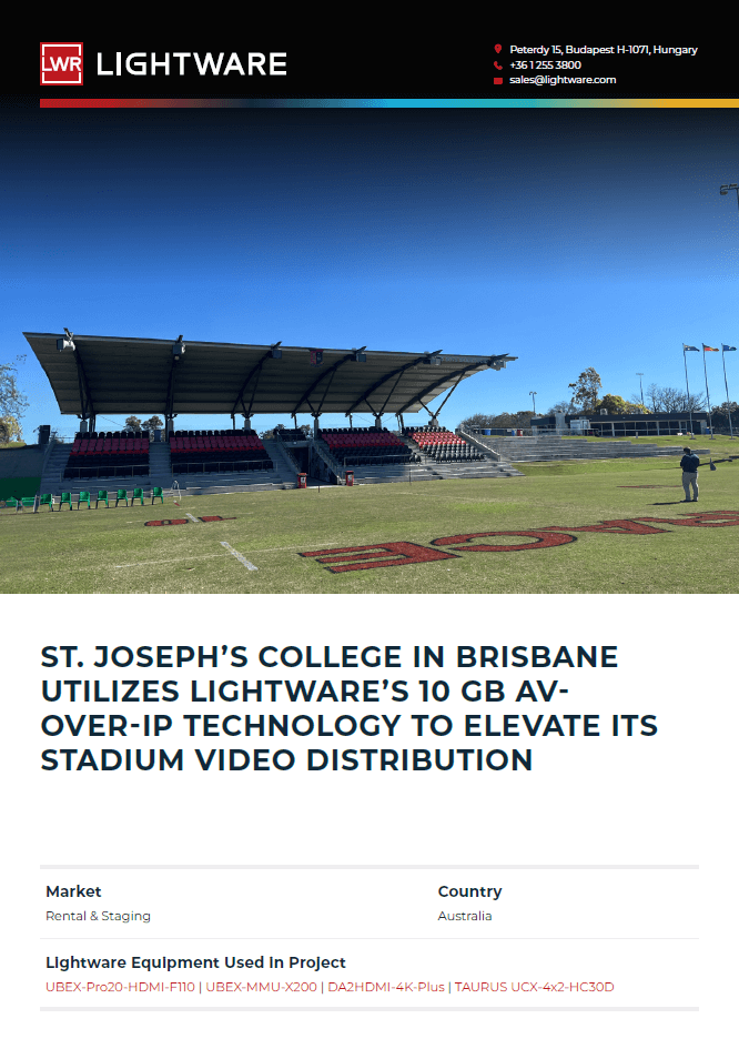 St. Joseph’s College in Brisbane Utilizes Lightware’s 10 Gb AV-over-IP Technology to Elevate its Stadium Video Distribution