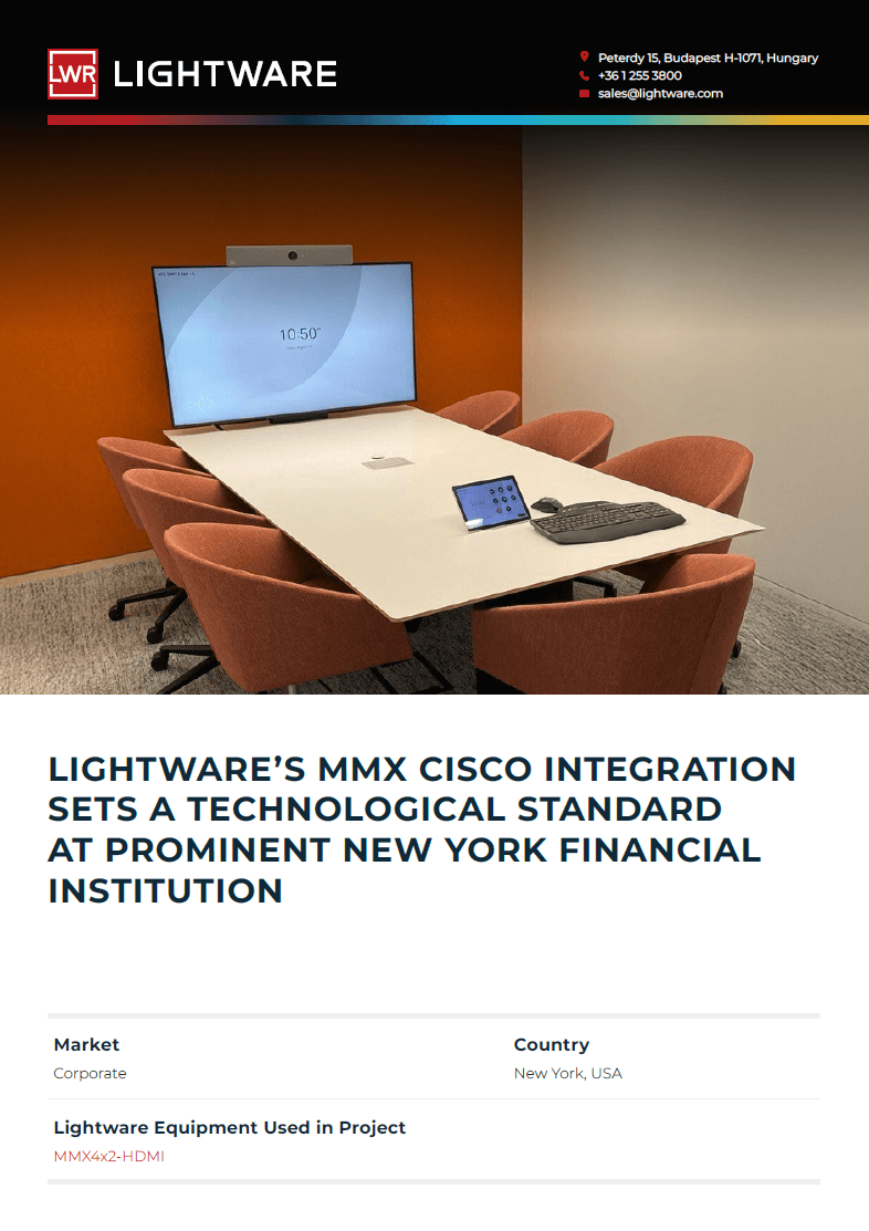 Lightware’s MMX Cisco Integration Sets a Technological Standard at Prominent New York Financial Institution