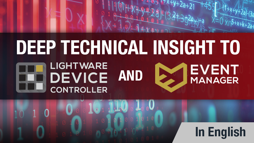 Technical Insights into Lightware Device Controller and Event Manager